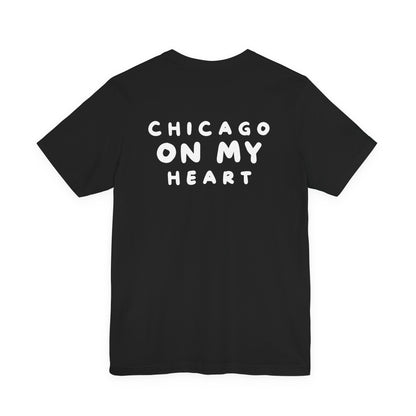 Chicago On My Heart Tee