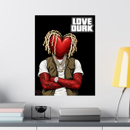 Love Durk Poster